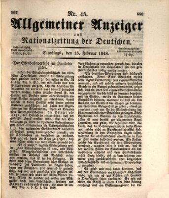 Allgemeiner Anzeiger und Nationalzeitung der Deutschen (Allgemeiner Anzeiger der Deutschen) Dienstag 15. Februar 1848