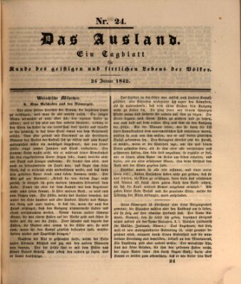 Das Ausland Montag 24. Januar 1842