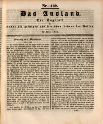 Das Ausland Montag 17. Juni 1844
