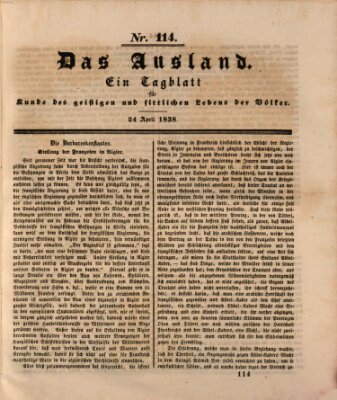 Das Ausland Dienstag 24. April 1838