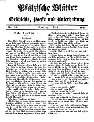 Pfälzische Blätter für Geschichte, Poesie und Unterhaltung (Zweibrücker Wochenblatt) Sonntag 3. April 1853