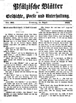 Pfälzische Blätter für Geschichte, Poesie und Unterhaltung (Zweibrücker Wochenblatt) Sonntag 28. August 1853