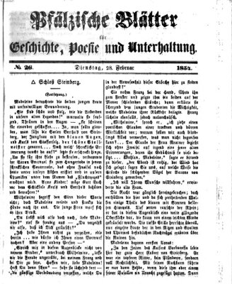 Pfälzische Blätter für Geschichte, Poesie und Unterhaltung (Zweibrücker Wochenblatt) Dienstag 28. Februar 1854