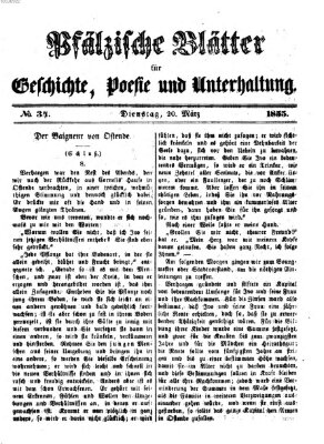 Pfälzische Blätter für Geschichte, Poesie und Unterhaltung (Zweibrücker Wochenblatt) Dienstag 20. März 1855