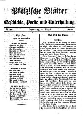 Pfälzische Blätter für Geschichte, Poesie und Unterhaltung (Zweibrücker Wochenblatt) Dienstag 11. August 1857