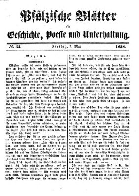 Pfälzische Blätter für Geschichte, Poesie und Unterhaltung (Zweibrücker Wochenblatt) Freitag 7. Mai 1858