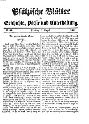Pfälzische Blätter für Geschichte, Poesie und Unterhaltung (Zweibrücker Wochenblatt) Freitag 2. August 1861