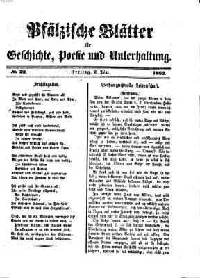 Pfälzische Blätter für Geschichte, Poesie und Unterhaltung (Zweibrücker Wochenblatt) Freitag 2. Mai 1862