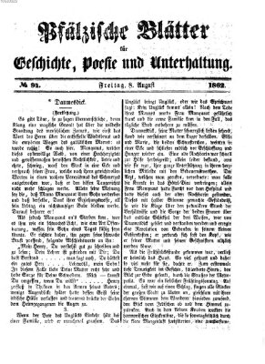 Pfälzische Blätter für Geschichte, Poesie und Unterhaltung (Zweibrücker Wochenblatt) Freitag 8. August 1862