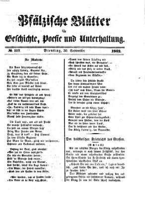 Pfälzische Blätter für Geschichte, Poesie und Unterhaltung (Zweibrücker Wochenblatt) Dienstag 30. September 1862