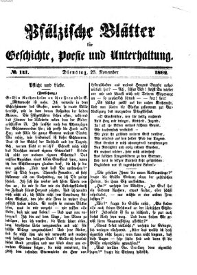 Pfälzische Blätter für Geschichte, Poesie und Unterhaltung (Zweibrücker Wochenblatt) Dienstag 25. November 1862