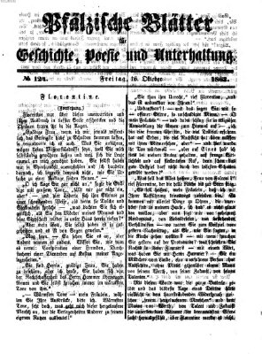 Pfälzische Blätter für Geschichte, Poesie und Unterhaltung (Zweibrücker Wochenblatt) Freitag 16. Oktober 1863