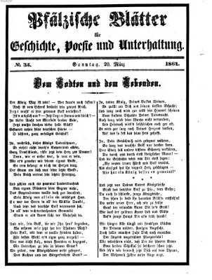 Pfälzische Blätter für Geschichte, Poesie und Unterhaltung (Zweibrücker Wochenblatt) Sonntag 20. März 1864