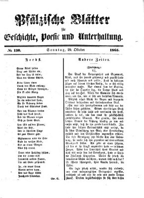 Pfälzische Blätter für Geschichte, Poesie und Unterhaltung (Zweibrücker Wochenblatt) Sonntag 29. Oktober 1865