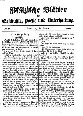 Pfälzische Blätter für Geschichte, Poesie und Unterhaltung (Zweibrücker Wochenblatt) Donnerstag 21. Januar 1869