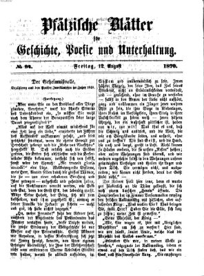Pfälzische Blätter für Geschichte, Poesie und Unterhaltung (Zweibrücker Wochenblatt) Freitag 12. August 1870