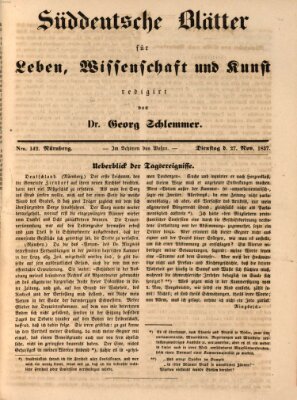 Süddeutsche Blätter für Leben, Wissenschaft und Kunst Montag 27. November 1837