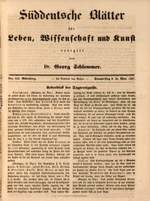 Süddeutsche Blätter für Leben, Wissenschaft und Kunst Donnerstag 30. November 1837