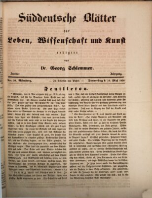 Süddeutsche Blätter für Leben, Wissenschaft und Kunst Donnerstag 10. Mai 1838