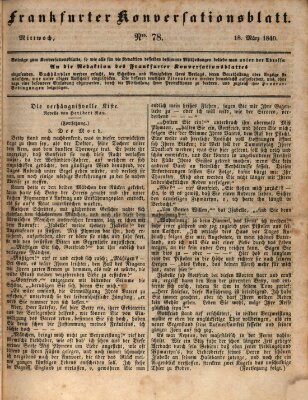 Frankfurter Konversationsblatt (Frankfurter Ober-Post-Amts-Zeitung) Mittwoch 18. März 1840
