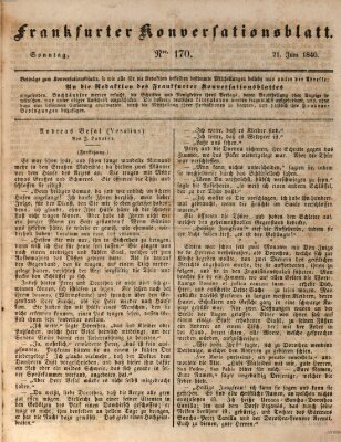 Frankfurter Konversationsblatt (Frankfurter Ober-Post-Amts-Zeitung) Sonntag 21. Juni 1840