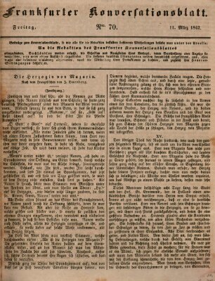 Frankfurter Konversationsblatt (Frankfurter Ober-Post-Amts-Zeitung) Freitag 11. März 1842