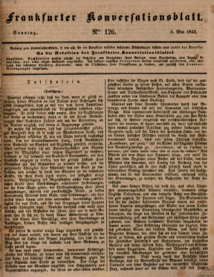 Frankfurter Konversationsblatt (Frankfurter Ober-Post-Amts-Zeitung) Sonntag 8. Mai 1842