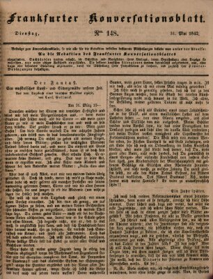 Frankfurter Konversationsblatt (Frankfurter Ober-Post-Amts-Zeitung) Dienstag 31. Mai 1842