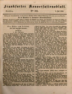 Frankfurter Konversationsblatt (Frankfurter Ober-Post-Amts-Zeitung) Samstag 8. Juli 1843