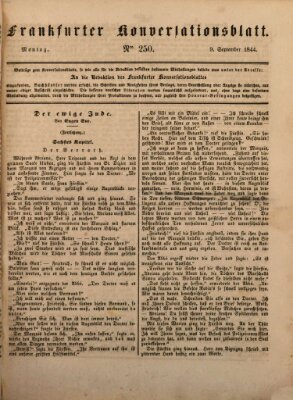 Frankfurter Konversationsblatt (Frankfurter Ober-Post-Amts-Zeitung) Montag 9. September 1844