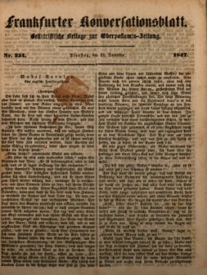 Frankfurter Konversationsblatt (Frankfurter Ober-Post-Amts-Zeitung) Dienstag 21. Dezember 1847