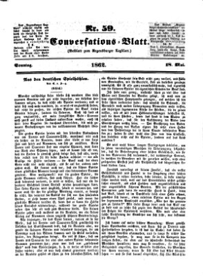 Regensburger Conversations-Blatt (Regensburger Tagblatt) Sonntag 18. Mai 1862