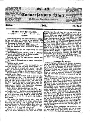 Regensburger Conversations-Blatt (Regensburger Tagblatt) Freitag 10. April 1863