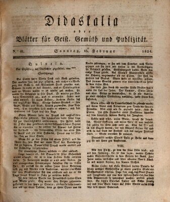 Didaskalia oder Blätter für Geist, Gemüth und Publizität (Didaskalia) Sonntag 15. Februar 1824