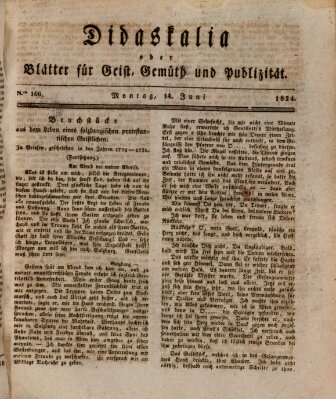 Didaskalia oder Blätter für Geist, Gemüth und Publizität (Didaskalia) Montag 14. Juni 1824