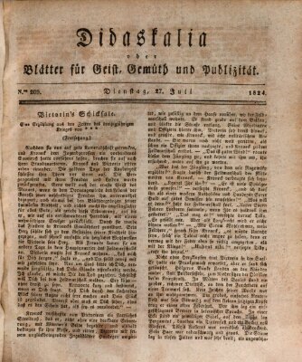 Didaskalia oder Blätter für Geist, Gemüth und Publizität (Didaskalia) Dienstag 27. Juli 1824
