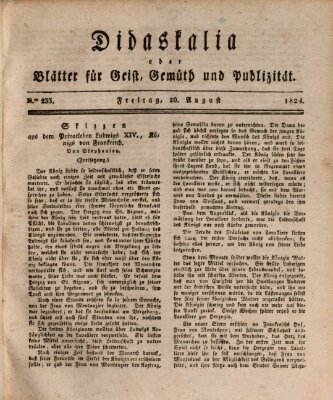 Didaskalia oder Blätter für Geist, Gemüth und Publizität (Didaskalia) Freitag 20. August 1824