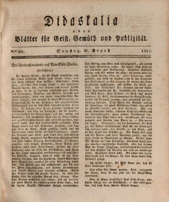 Didaskalia oder Blätter für Geist, Gemüth und Publizität (Didaskalia) Samstag 28. August 1824