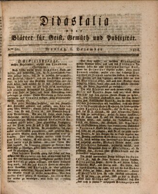 Didaskalia oder Blätter für Geist, Gemüth und Publizität (Didaskalia) Montag 6. Dezember 1824