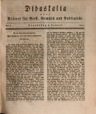 Didaskalia oder Blätter für Geist, Gemüth und Publizität (Didaskalia) Donnerstag 6. Januar 1825