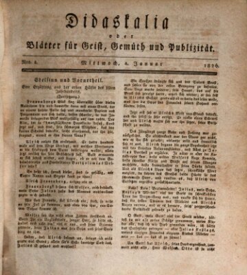 Didaskalia oder Blätter für Geist, Gemüth und Publizität (Didaskalia) Mittwoch 4. Januar 1826