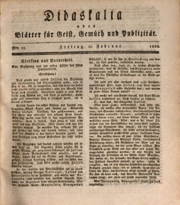 Didaskalia oder Blätter für Geist, Gemüth und Publizität (Didaskalia) Freitag 10. Februar 1826