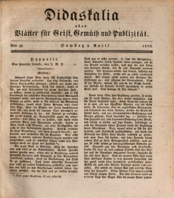 Didaskalia oder Blätter für Geist, Gemüth und Publizität (Didaskalia) Samstag 8. April 1826