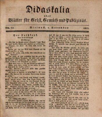 Didaskalia oder Blätter für Geist, Gemüth und Publizität (Didaskalia) Mittwoch 1. November 1826