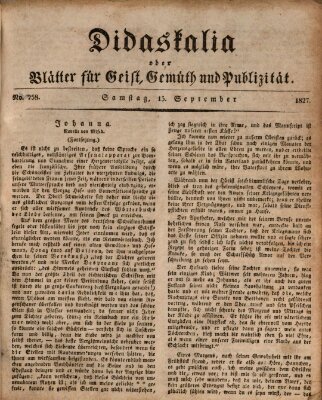 Didaskalia oder Blätter für Geist, Gemüth und Publizität (Didaskalia) Samstag 15. September 1827
