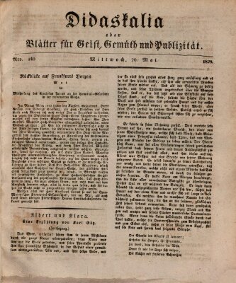 Didaskalia oder Blätter für Geist, Gemüth und Publizität (Didaskalia) Mittwoch 20. Mai 1829