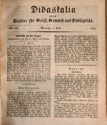 Didaskalia oder Blätter für Geist, Gemüth und Publizität (Didaskalia) Montag 5. Juli 1830