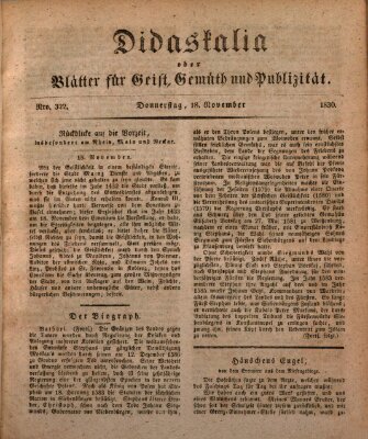 Didaskalia oder Blätter für Geist, Gemüth und Publizität (Didaskalia) Donnerstag 18. November 1830
