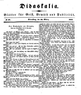 Didaskalia Dienstag 22. März 1853