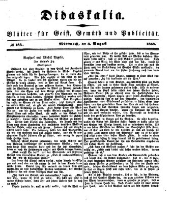 Didaskalia Mittwoch 3. August 1853